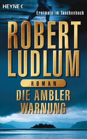 Die Ambler-Warnung de Robert Ludlum