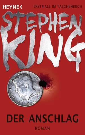 Der Anschlag de Stephen King