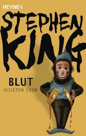 Blut - Skeleton Crew de Stephen King