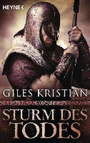 Sturm des Todes. Sigurd 03 de Giles Kristian