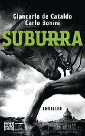 DeCataldo, G: Suburra