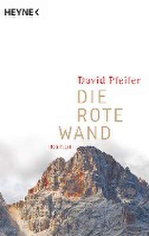 Die Rote Wand de David Pfeifer