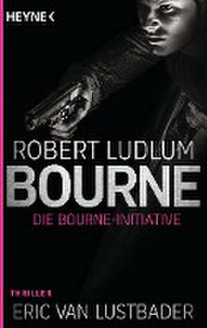 Die Bourne Initiative de Robert Ludlum