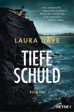 Tiefe Schuld de Laura Dave