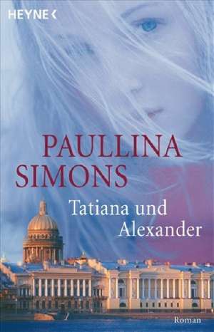 Tatiana und Alexander de Paullina Simons