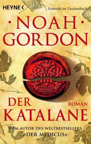 Der Katalane de Noah Gordon