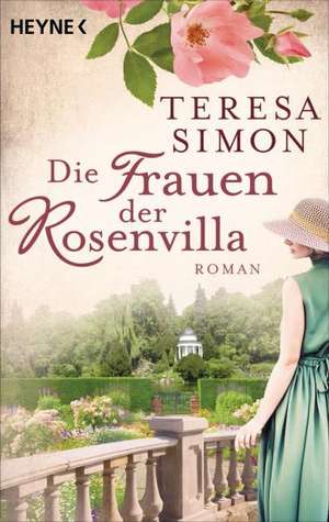 Die Frauen der Rosenvilla de Teresa Simon