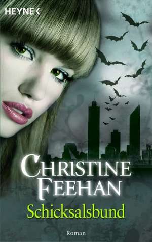 Schicksalsbund de Christine Feehan