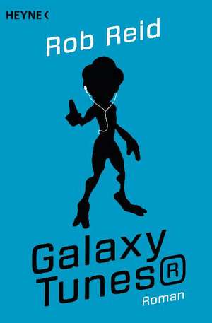 Galaxy Tunes® de Rob Reid