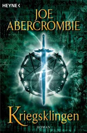 Kriegsklingen de Joe Abercrombie