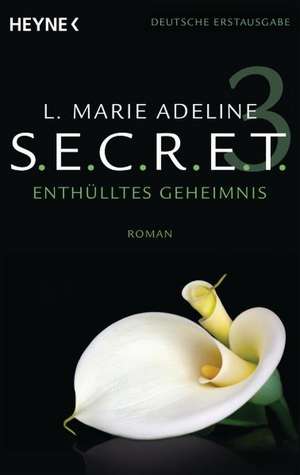 SECRET 3 de L. Marie Adeline