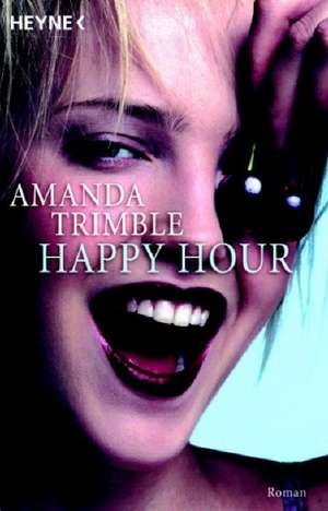 Happy Hour de Amanda Trimble