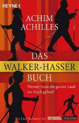 Das Walker-Hasser-Manifest de Achim Achilles