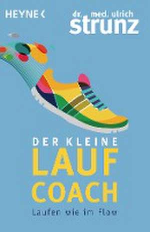 Der kleine Laufcoach de Ulrich Strunz