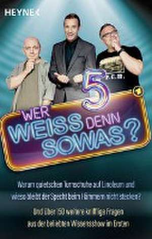 Wer weiß denn sowas? 5 de Heyne Verlag