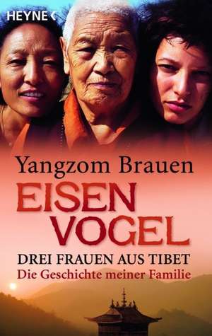 Eisenvogel de Yangzom Brauen