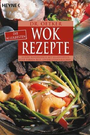 Dr. Oetker: Die allerbesten Wok-Rezepte de Miriam Krampitz