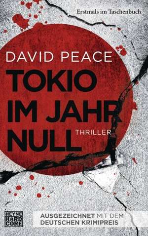 Tokio im Jahr null de David Peace