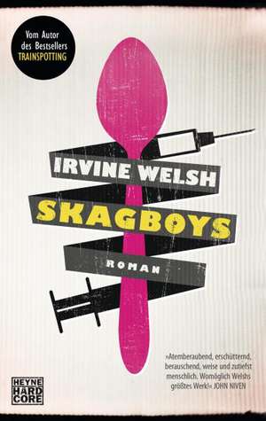 Skagboys de Irvine Welsh