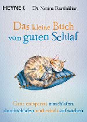 Das kleine Buch vom guten Schlaf de Nerina Ramlakhan