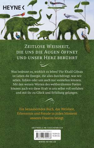 Khalil Gibrans kleines Buch vom guten Leben de Kahlil Gibran