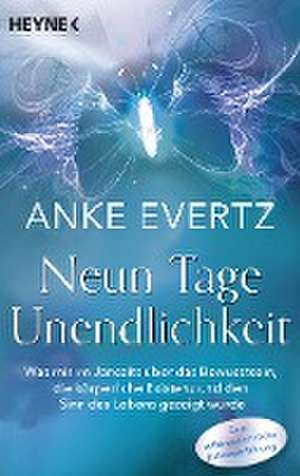 Neun Tage Unendlichkeit de Anke Evertz