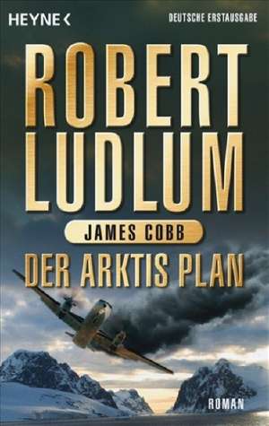 Der Arktis-Plan de Robert Ludlum