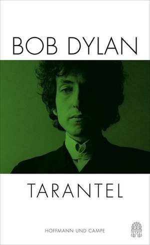 Tarantel de Bob Dylan