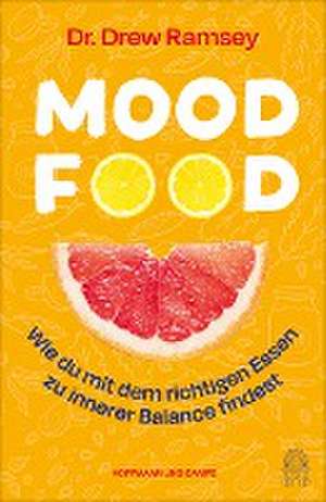 Mood Food de Drew Ramsey