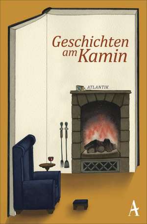 Geschichten am Kamin de Daniel Kampa