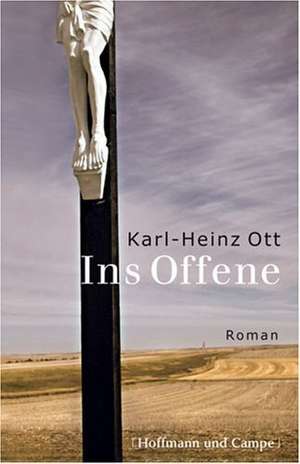 Ott, K: Ins Offene