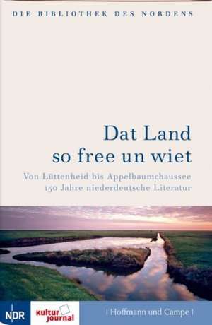 Das Land so free un wiet de Reinhard Goltz