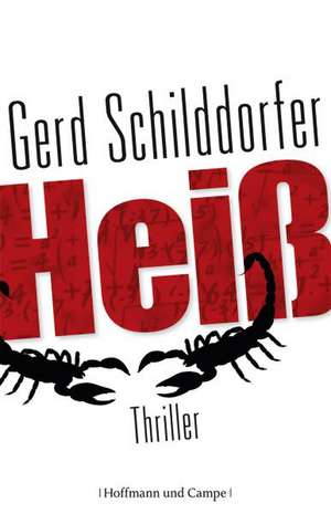 Heiß de Gerd Schilddorfer