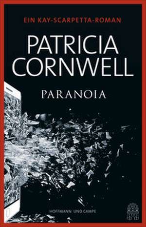Paranoia de Patricia Cornwell