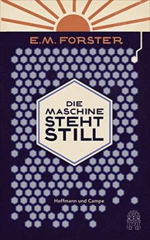 Die Maschine steht still de E. M. Forster