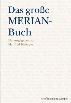 Das große MERIAN-Buch de Manfred Bissinger