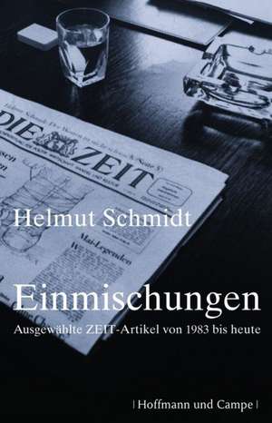 Einmischungen de Helmut Schmidt