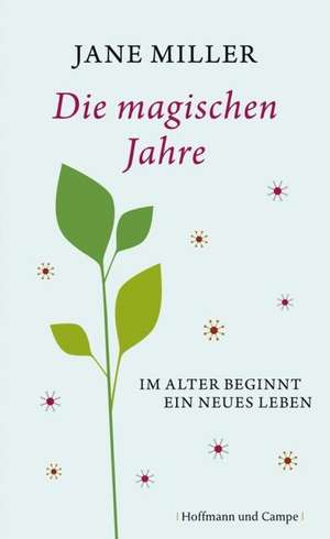 Die magischen Jahre de Jane Miller