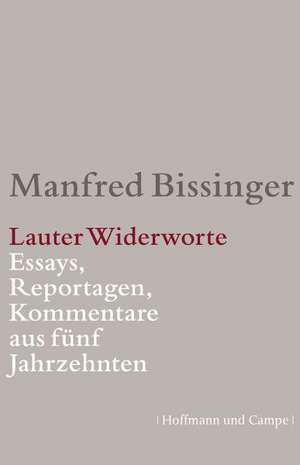 Lauter Widerworte de Manfred Bissinger