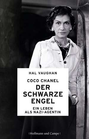 Coco Chanel - Der schwarze Engel de Hal Vaughan