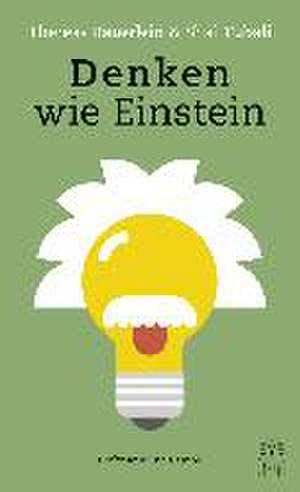 Denken wie Einstein de Theresa Bäuerlein