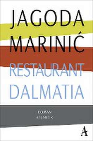 Restaurant Dalmatia de Jagoda Marinic