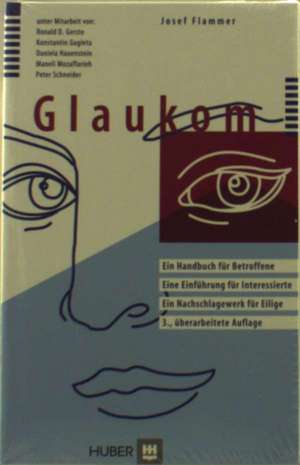 Glaukom de Josef Flammer