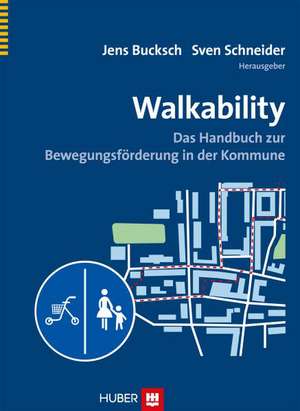 Walkability de Jens Bucksch