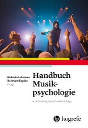 Handbuch Musikpsychologie de Andreas Lehmann