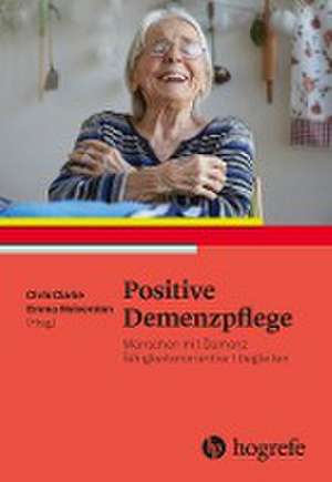 Positive Demenzpflege de Chris Clarke