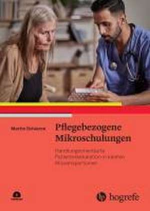 Pflegebezogene Mikroschulungen de Martin Schieron