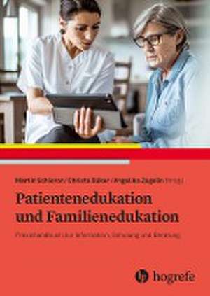 Patientenedukation und Familienedukation de Martin Schieron