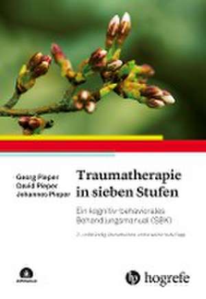 Traumatherapie in sieben Stufen de Georg Pieper