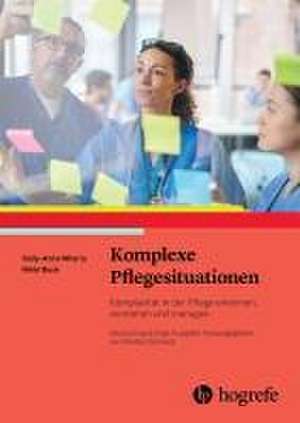 Komplexe Pflegesituationen de Sally-Ann Wherry